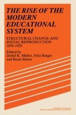 The Rise of the Modern Educational System(English, Paperback, unknown)