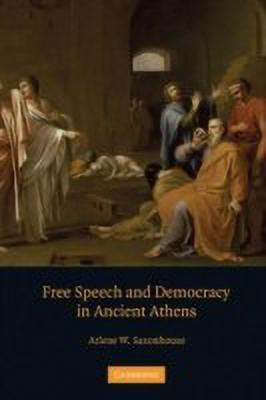 Free Speech and Democracy in Ancient Athens(English, Hardcover, Saxonhouse Arlene W.)