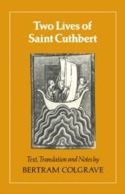 Two Lives of St. Cuthbert(English, Paperback, unknown)