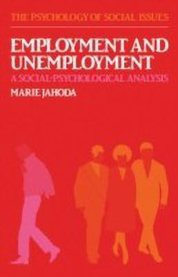 Employment and Unemployment(English, Paperback, Jahoda Marie)