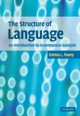 The Structure of Language(English, Hardcover, Pavey Emma L.)