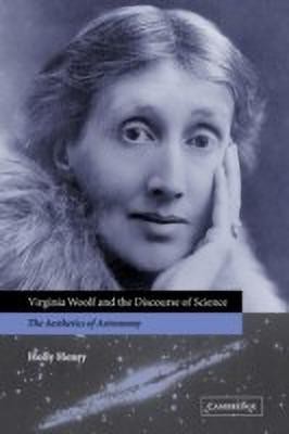 Virginia Woolf and the Discourse of Science(English, Paperback, Henry Holly)