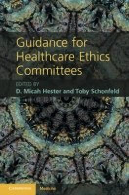 Guidance for Healthcare Ethics Committees(English, Paperback, unknown)