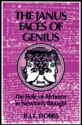 The Janus Faces of Genius(English, Paperback, Dobbs Betty Jo Teeter)
