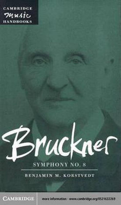Bruckner: Symphony No. 8(English, Electronic book text, Korstvedt Benjamin M.)