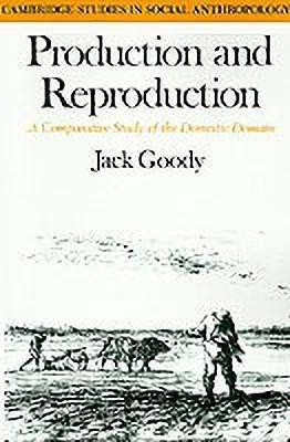 Production and Reproduction(English, Paperback, Goody Jack)