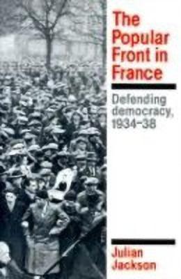 The Popular Front in France(English, Hardcover, Jackson Julian)