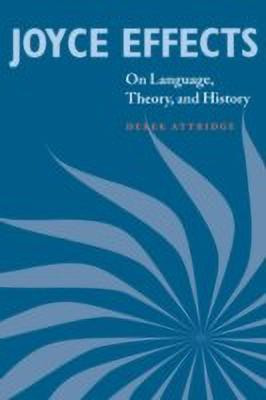 Joyce Effects(English, Paperback, Attridge Derek)