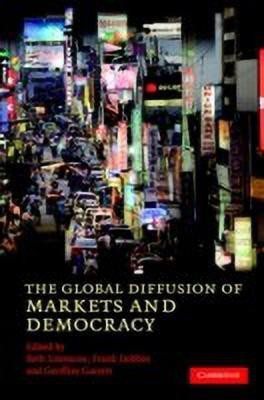 The Global Diffusion of Markets and Democracy(English, Hardcover, unknown)