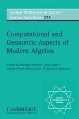 Computational and Geometric Aspects of Modern Algebra(English, Paperback, unknown)