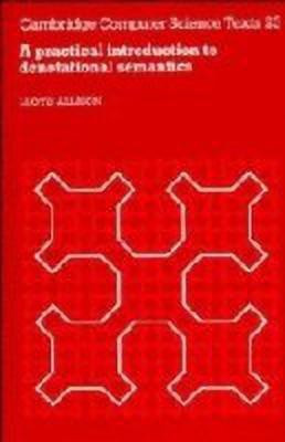 A Practical Introduction to Denotational Semantics(English, Hardcover, Allison L.)