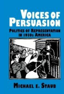 Voices of Persuasion(English, Hardcover, Staub Michael E.)