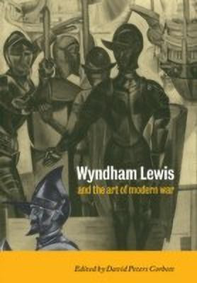 Wyndham Lewis and the Art of Modern War(English, Paperback, unknown)