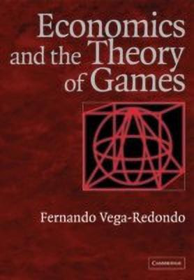 Economics and the Theory of Games(English, Paperback, Vega-Redondo Fernando)