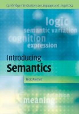 Introducing Semantics(English, Hardcover, Riemer Nick)