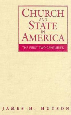 Church and State in America(English, Hardcover, Hutson James H.)