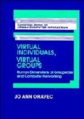 Virtual Individuals, Virtual Groups(English, Hardcover, Oravec Jo Ann)