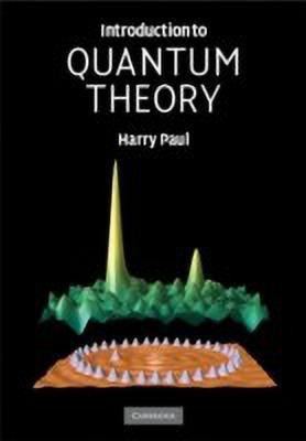 Introduction to Quantum Theory(English, Hardcover, Paul Harry)
