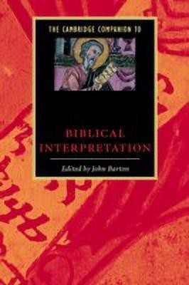 The Cambridge Companion to Biblical Interpretation(English, Paperback, unknown)