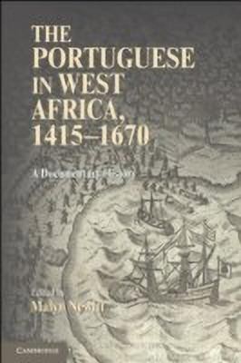 The Portuguese in West Africa, 1415-1670(English, Hardcover, unknown)