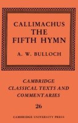 Callimachus: The Fifth Hymn(English, Hardcover, Callimachus)