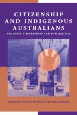 Citizenship and Indigenous Australians(English, Hardcover, unknown)