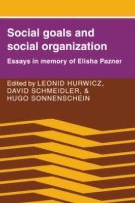 Social Goals and Social Organization(English, Hardcover, unknown)