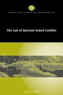 The Law of Internal Armed Conflict(English, Paperback, Moir Lindsay)