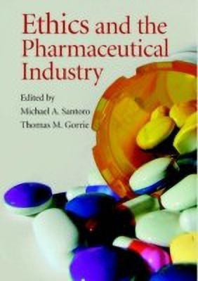 Ethics and the Pharmaceutical Industry(English, Hardcover, Santoro Michael A.)