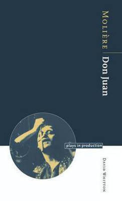 Moliere: Don Juan(English, Hardcover, Whitton David)