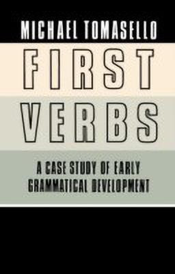 First Verbs(English, Hardcover, Tomasello Michael)