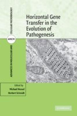 Horizontal Gene Transfer in the Evolution of Pathogenesis(English, Hardcover, unknown)