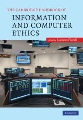 The Cambridge Handbook of Information and Computer Ethics(English, Hardcover, unknown)