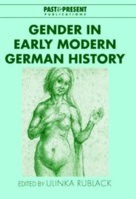 Gender in Early Modern German History(English, Hardcover, unknown)