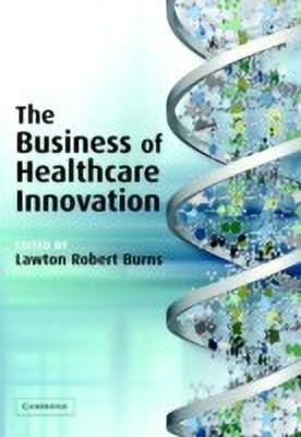The Business of Healthcare Innovation(English, Hardcover, unknown)