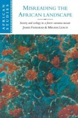 Misreading the African Landscape(English, Paperback, Fairhead James)