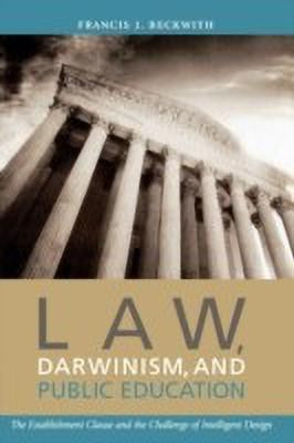Law, Darwinism, and Public Education(English, Paperback, Beckwith Francis J.)