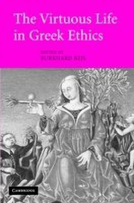 The Virtuous Life in Greek Ethics(English, Hardcover, unknown)