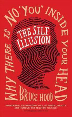 The Self Illusion(English, Electronic book text, Hood Bruce)