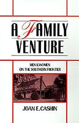 A Family Venture(English, Hardcover, Cashin Joan E.)