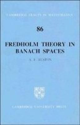 Fredholm Theory in Banach Spaces(English, Hardcover, Ruston Anthony Francis)