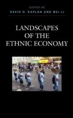 Landscapes of the Ethnic Economy(English, Hardcover, Kaplan David H.)