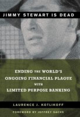Jimmy Stewart Is Dead(English, Hardcover, Kotlikoff Laurence J.)