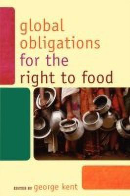 Global Obligations for the Right to Food(English, Hardcover, unknown)