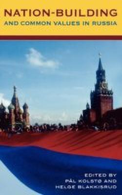 Nation-Building and Common Values in Russia(English, Hardcover, unknown)