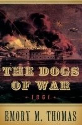 The Dogs of War(English, Hardcover, Thomas Emory M.)