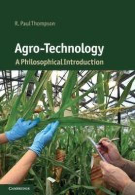 Agro-Technology(English, Paperback, Thompson R. Paul)