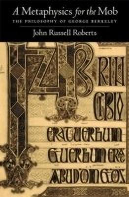 A Metaphysics for the Mob(English, Hardcover, Roberts John Russell)