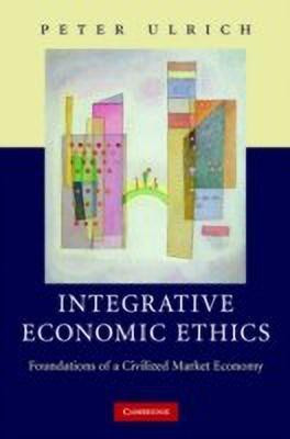 Integrative Economic Ethics(English, Hardcover, Ulrich Peter)