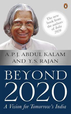 Beyond 2020: A Vision for Tomorrow's India  - A Vision for Tomorrows India(English, Paperback, Kalam Abdul)